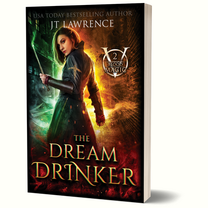 The Dream Drinker: Blood Magic Book 2 (paperback)